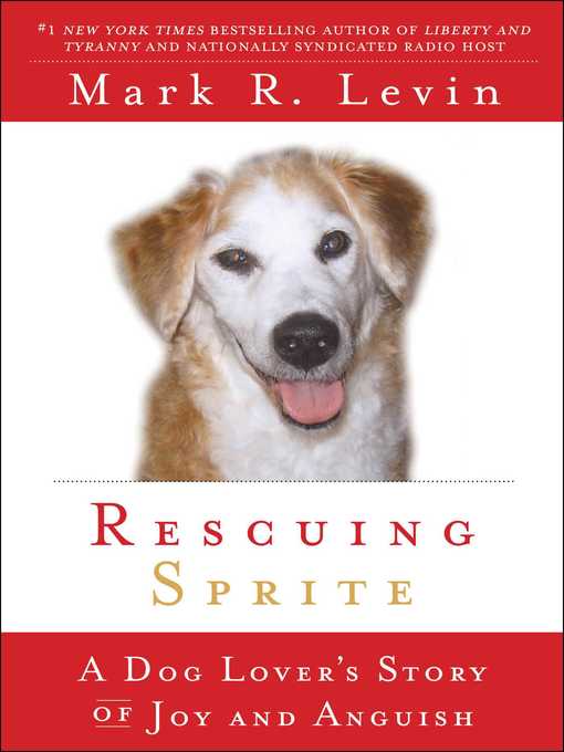 Title details for Rescuing Sprite by Mark R. Levin - Wait list